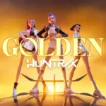 HUNTR/X – Golden Ft. EJAE, AUDREY NUNA, REI AMI & And KPop Demon Hunters Cast