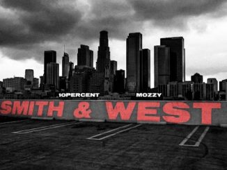 10Percent – Smith & West ft. Mozzy