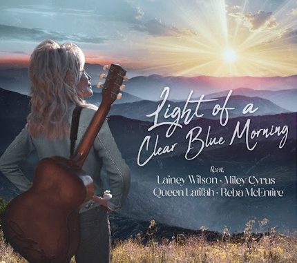 Dolly Parton – Light of a Clear Blue Morning ft. Lainey Wilson