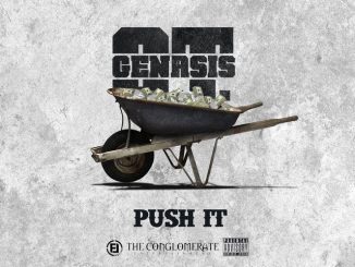 O.T. Genasis – Push It